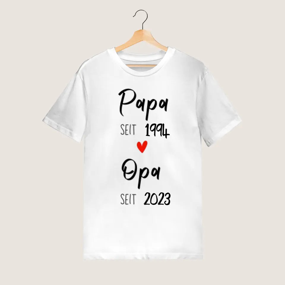 Papa depuis et grand-père depuis - T-shirt personnalisé pour papa, grand-père, pour l'annonce (100% coton, unisexe)