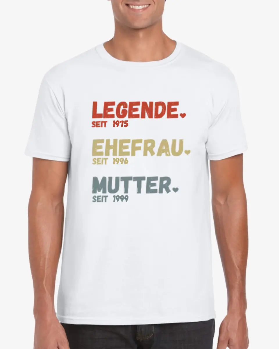 Voor mama - Legende sinds, vrouw sinds, moeder sinds - Gepersonaliseerd T-shirt voor moeders (100% katoen, unisex)