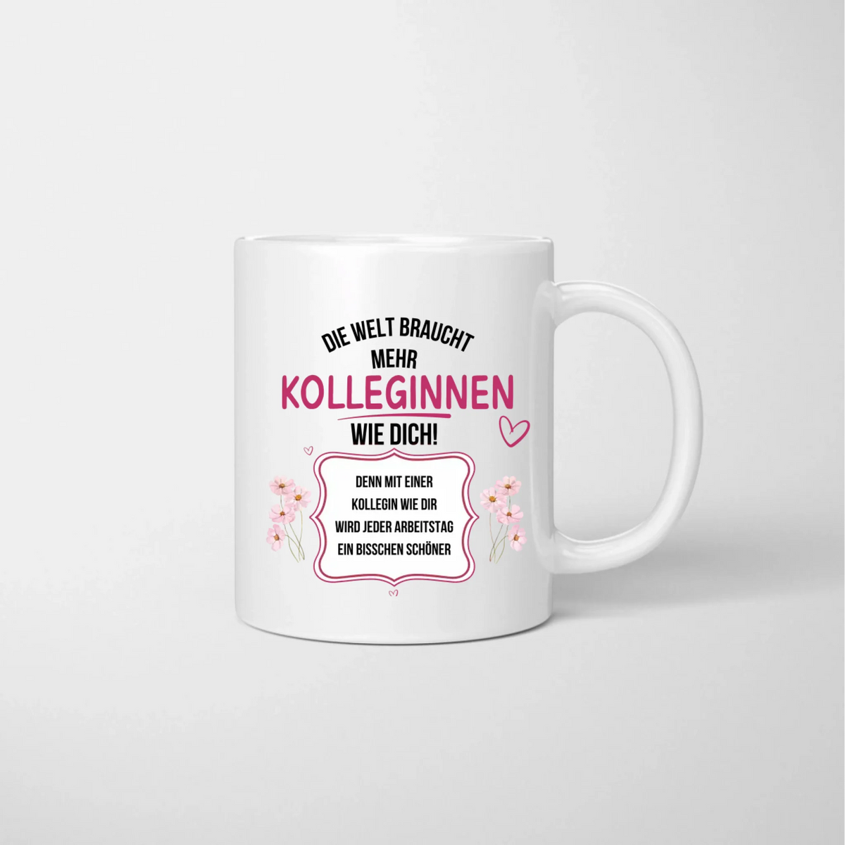 Mehr Kolleginnen wie dich - Personalisierte Tasse (2-4 Personen) für Kolleginnen, Freundinnen, Arbeitskollegen