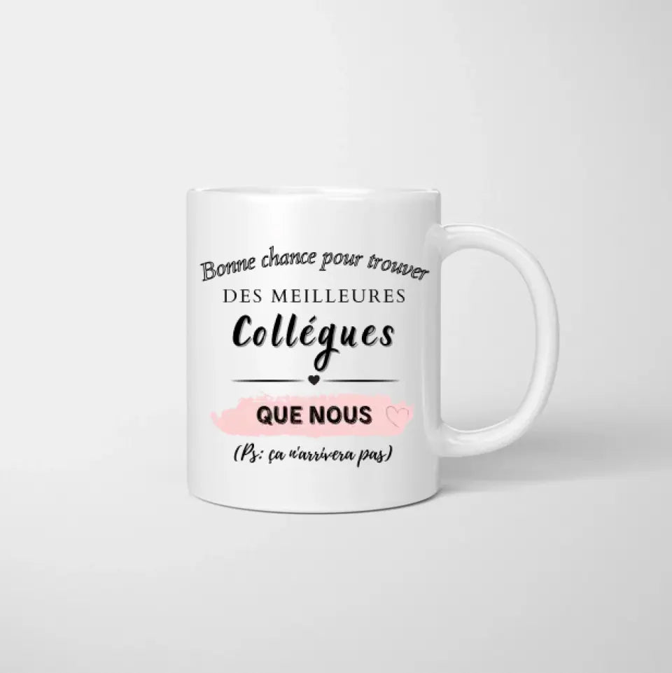 Bonne chance pour trouver, Meilleures collègues avec boisson - Mug personnalisé (2-4 personnes)