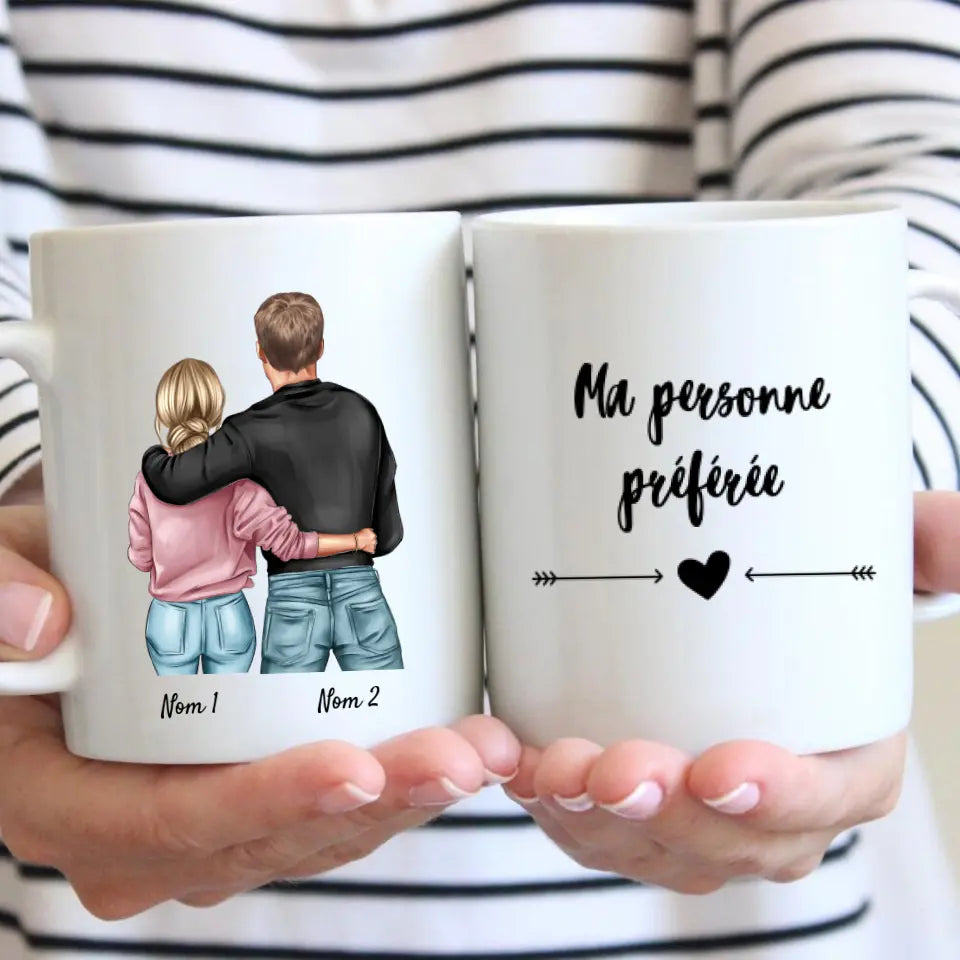 Ma personne préférée - Mug personnalisé pour couple (homme &amp; femme)