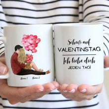 Load image into Gallery viewer, My Valentine &quot;Ich liebe dich jeden Tag&quot; - Personalisierte Pärchen-Tasse mit Spruch (Romatisches Geschenk)
