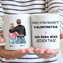 Load image into Gallery viewer, Wen interessiert Valentinstag - Personalisierte Tasse für Paare
