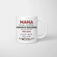 Load image into Gallery viewer, Mama, du hast ja bereits mich - Personalisierte Tasse (Frau mit 1-4 Kinder)
