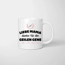 Load image into Gallery viewer, Liebe Mama, danke für die geilen Gene - Personalisierte Tasse (1-4 Kinder, Muttertag)
