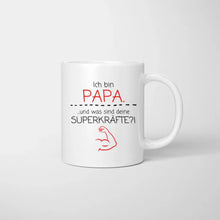 Load image into Gallery viewer, Ich bin Papa und was sind deine Superkräfte? - Personalisierte Tasse für Väter (Vatertag 1-4 Kinder)
