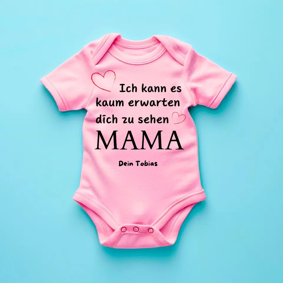 J'ai hâte de te voir MAMA - Combinaison/grenouillère bébé personnalisée, naissance MAMA, PAPA, GRAND-MÈRE, GRAND-PA, Body 100% coton bio