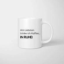 Load image into Gallery viewer, Ik drink liever koffie...IN VREDE! - Gepersonaliseerde mok voor vrienden en collega&#39;s (2-4 personen) 
