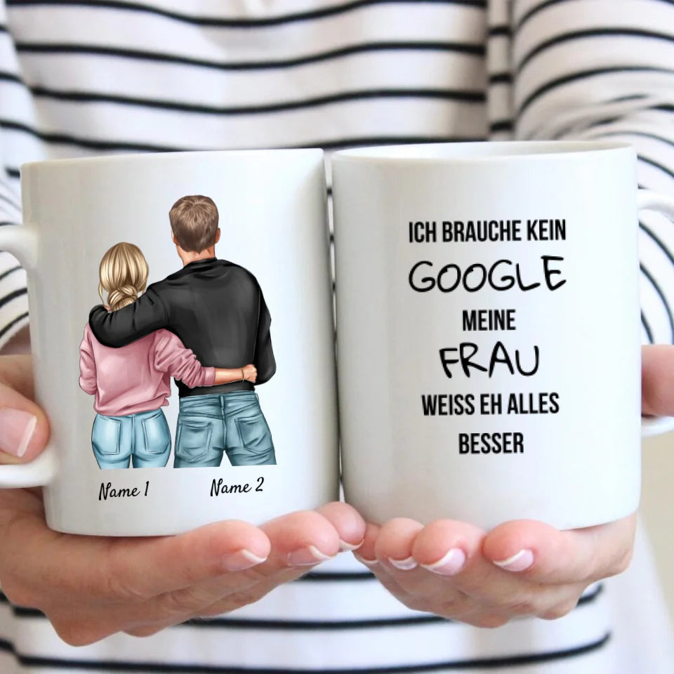 Pas besoin de Google, ma femme sait tout mieux de toute façon - Mug couple personnalisé 