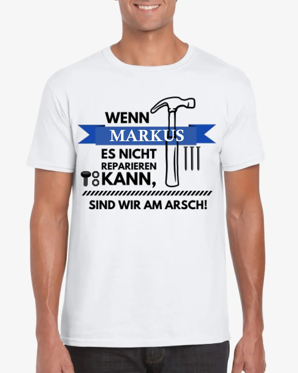 Als papa het niet kan maken, zijn we de klos - Gepersonaliseerd T-shirt voor mannen (100% katoen, unisex)