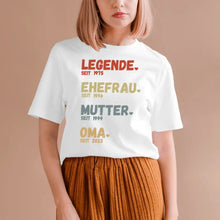 Load image into Gallery viewer, Voor oma - Legend since - Gepersonaliseerd T-shirt voor moeders &amp; grootmoeders (100% katoen, unisex)
