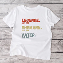 Afbeelding in Gallery-weergave laden, Voor Papa - Legende sinds, Man sinds, Vader sinds - Gepersonaliseerd T-shirt voor vaders (100% katoen, unisex)
