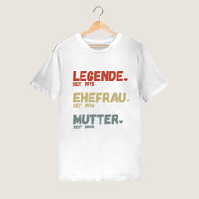 Afbeelding in Gallery-weergave laden, Voor mama - Legende sinds, vrouw sinds, moeder sinds - Gepersonaliseerd T-shirt voor moeders (100% katoen, unisex)
