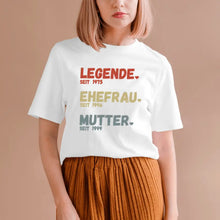 Load image into Gallery viewer, Voor mama - Legende sinds, vrouw sinds, moeder sinds - Gepersonaliseerd T-shirt voor moeders (100% katoen, unisex)
